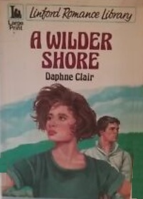 A Wilder Shore (Large Print)