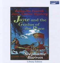 Being the Fourth Jane Austen Mystery: Jane and the Genius of the Place
