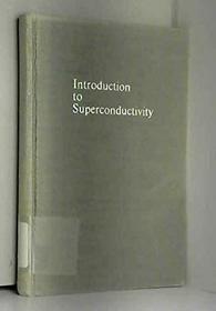 Introduction to Superconductivity