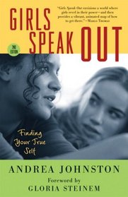 Girls Speak Out (Turtleback School & Library Binding Edition)