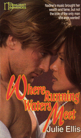 Where Running Waters Meet (Moonlight Romances)