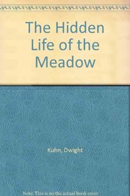 Hidden Life of the Meadow
