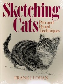 Sketching Cats: Pen and Pencil Techniques