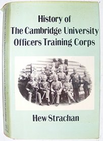 History of the Cambridge University Officers Training Corps