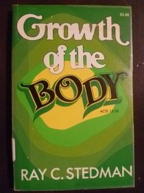 Growth of the body: [Acts 13-20]