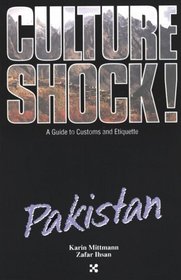 Culture Shock!: Pakistan (Culture Shock! Pakistan)