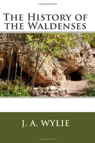 The History of the Waldenses