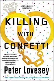 Killing with Confetti (Peter Diamond, Bk 18)