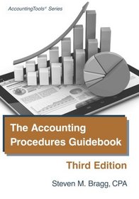 The Accounting Procedures Guidebook: Third Edition