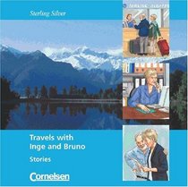 Sterling Silver - Travels with Inge and Bruno. Stories. CD