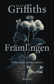 Framlingen (The Stranger Diaries) (Harbinder Kaur, Bk 1) (Swedish Edition)