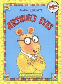 Arthur's Eyes (Arthur Adventure Series)