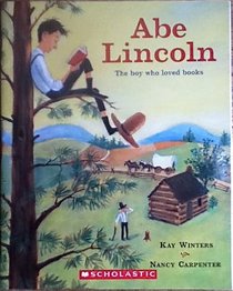 Abe Lincoln the Boy Who Loved Books (Audio CD) (Unabridged)