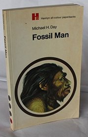 Fossil Man (Hamlyn all-colour paperbacks)