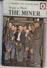 The Miner (Easy Reading Books)