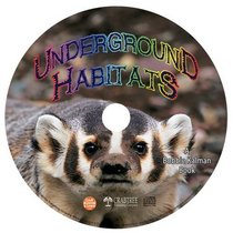 Underground Habitats (Introducing Habitats)