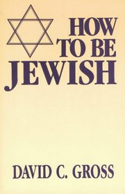 How to Be Jewish