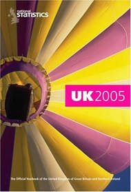 UK 2005: The Official Yearbook of the United Kingdom of Great Britain and Northern Ireland (UK: Official Yearbook of the United Kingdom of Great Britain & Northern Ireland)