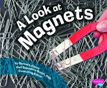 A Look at Magnets (Science Builders)