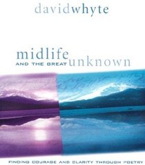 Midlife and the Great Unknown