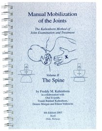 Manual Mobilization of the Joints: The Spine, Vol. 2