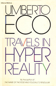 Travels in Hyperreality: Essays