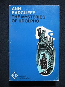 The mysteries of Udolpho: A romance, (Oxford paperbacks, 212)