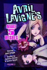 Avril Lavigne's Make 5 Wishes   Volume 2