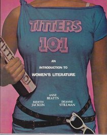 Titters 101: An Introduction to Women's Literature