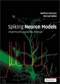 Spiking Neuron Models