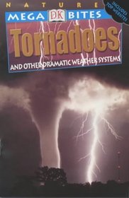 Tornadoes (Mega Bites)