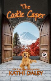 The Castle Caper: A Cozy Mystery