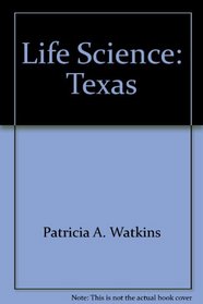 Life Science: Texas