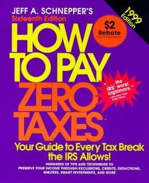How to Pay Zero Taxes (Serial)