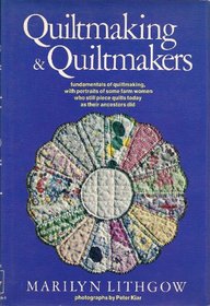 Quiltmaking & quiltmakers