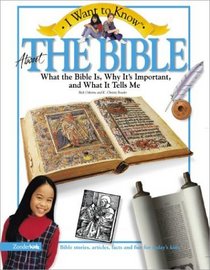 I Want to Know About  the Bible