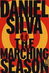The Marching Season : A Novel
