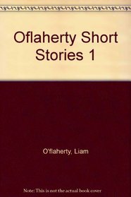 Oflaherty Short Stories 1