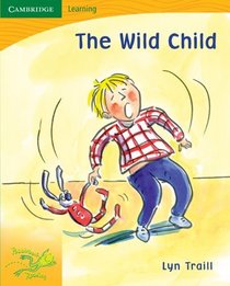 Pobblebonk Reading 4.6 The Wild Child