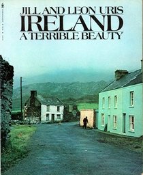 Ireland: A Terrible Beauty