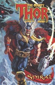 Thor: Spiral (New Printing) (Thor (Graphic Novels))