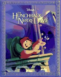 The Hunchback of Notre Dame (Disney's Illustrated Classics)