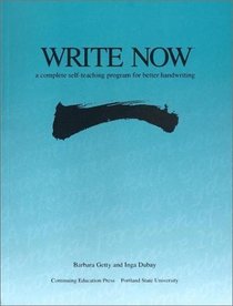 Write Now The Complete Program for Better Handwriting, Revised Edition