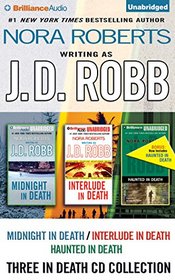 J. D. Robb 3-in-1 Novellas Collection: Midnight in Death, Interlude in Death, Haunted in Death (In Death Series)