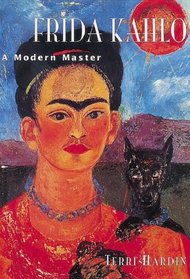 Kahlo, Frida: A Modern Master (Great Masters)