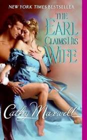 The Earl Claims His Wife (Scandals and Seductions, Bk 2)