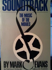 Soundtrack: The Music of the Movies (Da Capo Paperback)