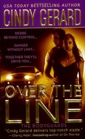 Over the Line (Bodyguards, Bk 4)