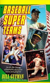 Baseball Super Teams: Baseball Super Teams