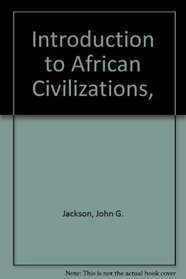 Introduction to African Civilizations,